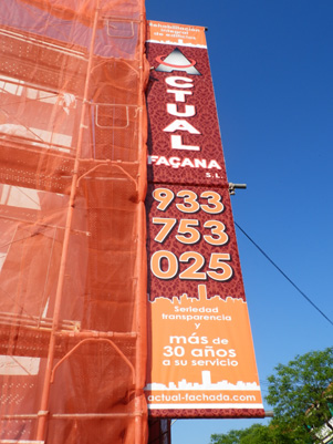 IDG GRUP WEB - IMAGEN CORPORATIVA Y PUBLICIDAD. ROTULACIÓN. Diseñamos LONAS, BANDEROLAS, PANCARTAS para las obras de empresas de construcción y rehabilitación de edificios. Frontlit, microperforadas con rejilla pvc, solvotex,... Cliente: ACTUAL FAÇANA - FACHADA ACTUAL (Cornellá).