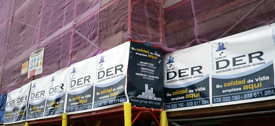 IDG GRUP WEB - IMAGEN CORPORATIVA Y PUBLICIDAD. ROTULACIÓN. Diseñamos LONAS, BANDEROLAS, PANCARTAS para las obras de empresas de construcción y rehabilitación de edificios. Frontlit, microperforadas con rejilla pvc, solvotex,... Cliente: GRUP DER - FACHADAS DER.