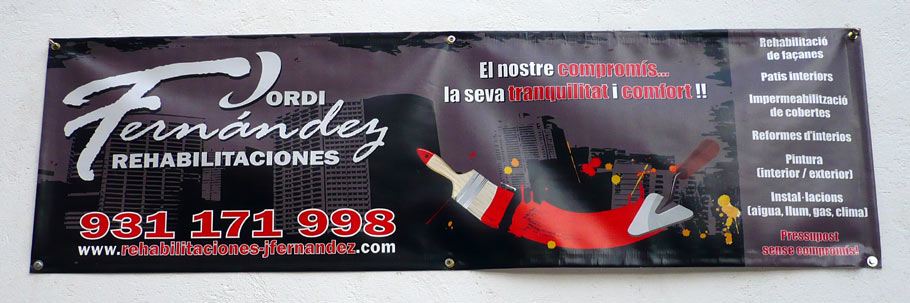 IDG GRUP WEB - IMAGEN CORPORATIVA Y PUBLICIDAD. ROTULACIÓN. Diseñamos LONAS, BANDEROLAS, PANCARTAS para las obras de empresas de construcción y rehabilitación de edificios. Frontlit, microperforadas con rejilla pvc, solvotex,... Cliente: JORDI FERNÁNDEZA REHABILITACIONES.
